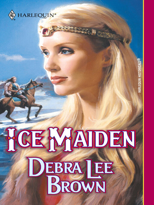 Title details for Ice Maiden by Debra Lee Brown - Available